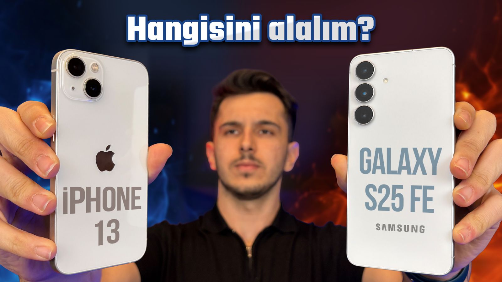 33.000 TLye hangisi mantikli iPhone 13 vs Galaxy S25 FE