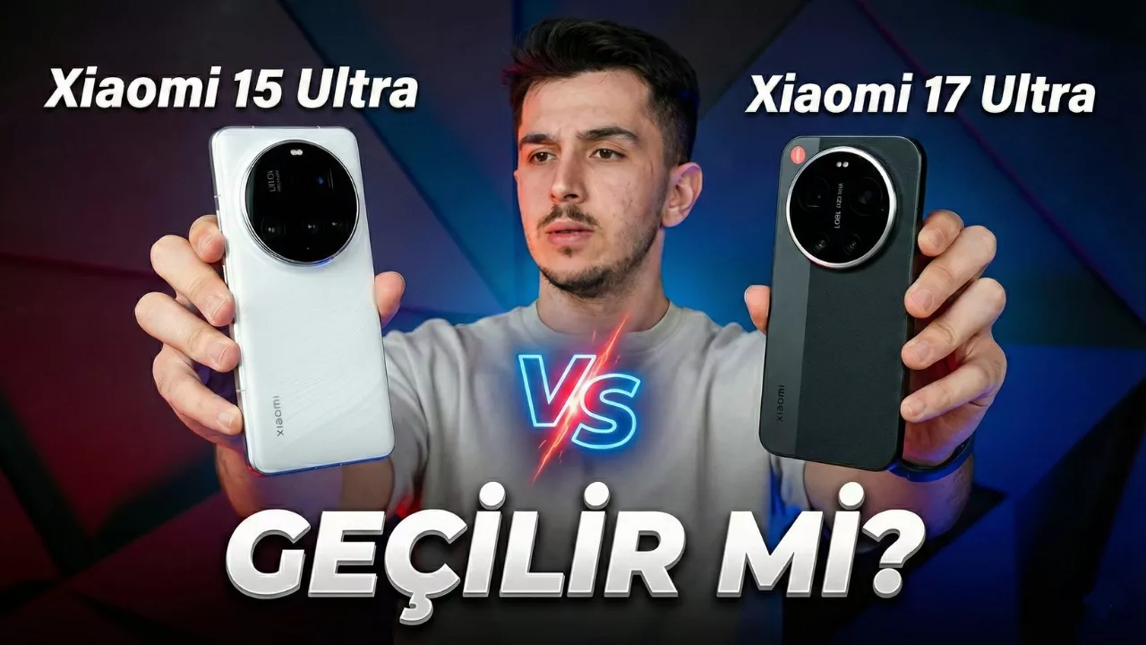 Aradaki Fark Ne? Xiaomi 17 Ultra vs Xiaomi 15 Ultra! 8 8c6164b4 2535 44a8 9d00 5a6972e8bd7d.webp