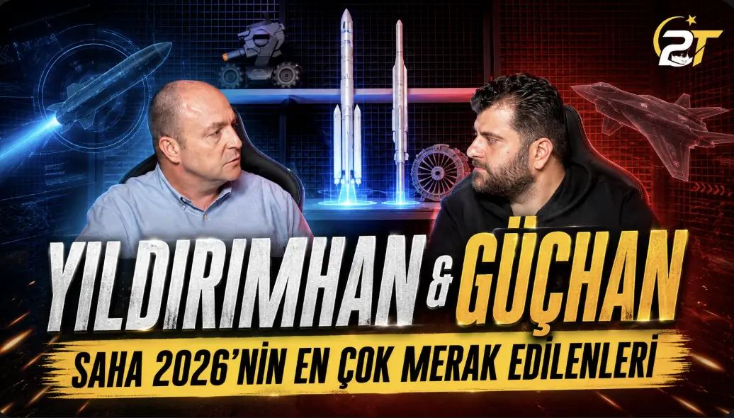 YILDIRIMHAN ve GÜÇHAN: SAHA Expo 2026’da Türkiye’nin Yeni Savunma Gücü! - 2T Teknoloji & Savunma 3 Ekran Resmi 2026 05 25 17.52.24.webp